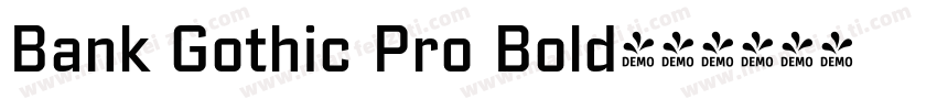 Bank Gothic Pro Bold字体转换